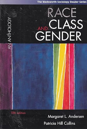 Immagine del venditore per Race, Class, and Gender An Anthology (The Wadsworth Sociology Reader Series) venduto da Ye Old Bookworm