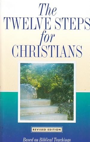 Seller image for The Twelve Steps for Christians for sale by Ye Old Bookworm