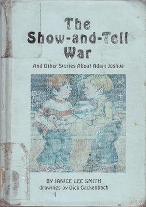 Seller image for The Show-And-Tell War and Other Stories about Adam Joshua for sale by Ye Old Bookworm
