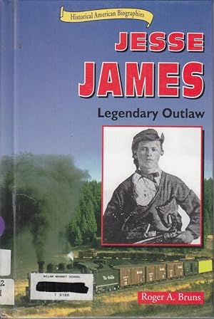 Seller image for Jesse James Legendary Outlaw for sale by Ye Old Bookworm