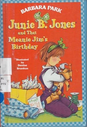 Immagine del venditore per Junie B. Jones and That Meanie Jim's Birthday venduto da Ye Old Bookworm