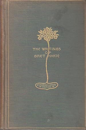 Seller image for The Writings of Bret Harte VOLUME I, the Luck of Roaring Camp, Early Tales, Etc. for sale by Ye Old Bookworm