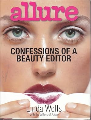 Seller image for Allure Confessions of a Beauty Editor for sale by Ye Old Bookworm