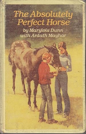 Image du vendeur pour The Absolutely Perfect Horse mis en vente par Ye Old Bookworm