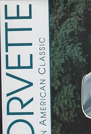 Immagine del venditore per Corvette An American Classic venduto da Ye Old Bookworm