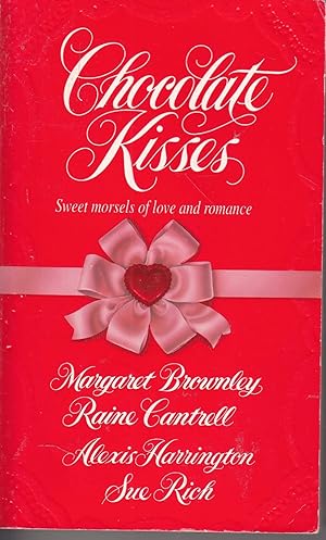 Seller image for Chocolate Kisses Rocky Road; Miss Delwin's Delights; the Taste of Remembrance; Sweet Creations for sale by Ye Old Bookworm