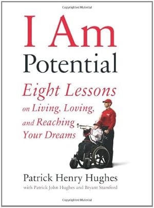 Imagen del vendedor de I AM POTENTIAL (8 Lessons on Living, Loving & Reaching Your Dreams) -- FIRST EDITION -- AUTOGRAPHED a la venta por R. J.  Books