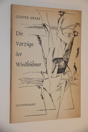 Die Vorzüge der Windhühner. Günter Grass