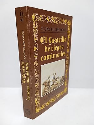 Seller image for El Lazarillo de ciegos y caminantes / Edici�n preparada por A. Lorente Medina for sale by Librer�a Miguel Miranda