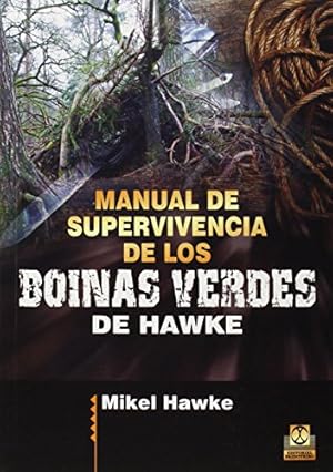 MANUAL DE SUPERVIVENCIA DE LOS BOINAS VERDES