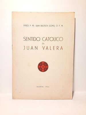 Image du vendeur pour Sentido catlico de Juan Valera mis en vente par Librera Miguel Miranda