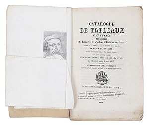 Catalogue de Tableaux Capitaux des Ecoles de Hollande, de Flandre, d'Italie et de France, dont la...