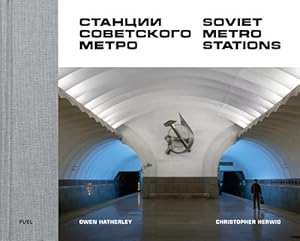Seller image for Soviet Metro Stations (Hardcover) for sale by Grand Eagle Retail