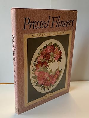 Pressed Flowers: Creating And Styling