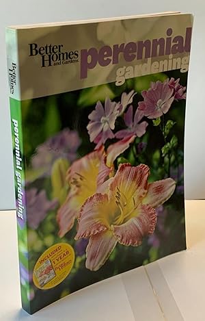 Seller image for Better Homes and Gardens Perrenial Gardening for sale by Heritage Books