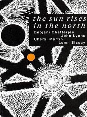 Seller image for The Sun Rises In the North for sale by Shore Books