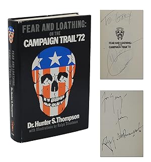 Seller image for Fear and Loathing: on the Campaign Trail '72 for sale by Burnside Rare Books, ABAA
