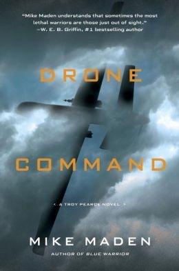 Seller image for Maden, Mike | Drone Command | Signed First Edition Copy for sale by VJ Books