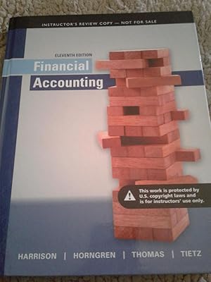 Bild des Verkufers fr Financial Accounting - 11th Edition Instructor's Review Copy zum Verkauf von Text4less