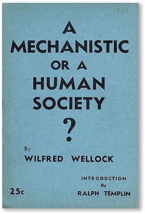 Seller image for A Mechanistic or a Human Society for sale by Lorne Bair Rare Books, ABAA