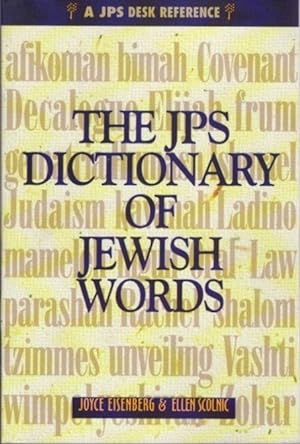 Seller image for THE JPS DICTIONARY OF JEWISH WORDS for sale by By The Way Books