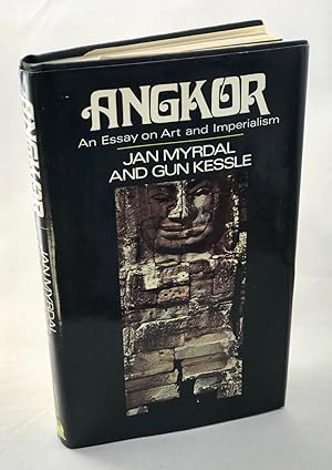 Image du vendeur pour Angkor: An Essay on Art and Imperialism mis en vente par Lost Paddle Books, IOBA