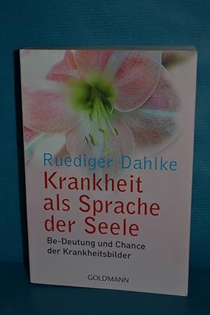 Bild des Verkufers fr Krankheit als Sprache der Seele : Be-deutung und Chance der Krankheitsbilder. Rdiger Dahlke. Unter Mitarb. von Peter Fricke und Robert Hl / Goldmann , 16240 : Mosaik zum Verkauf von Antiquarische Fundgrube e.U.