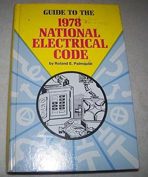 Seller image for Guide to the 1978 National Electrical Code (NEC) for sale by Easy Chair Books