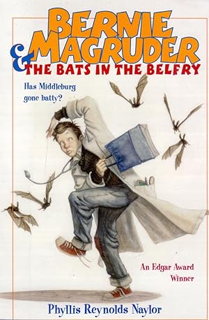 Seller image for Bernie & Magruder & the Bats in the Belfry for sale by Kayleighbug Books, IOBA