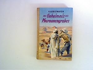 Seller image for Das Geheimnis des Pharaonengrabes for sale by ANTIQUARIAT FRDEBUCH Inh.Michael Simon