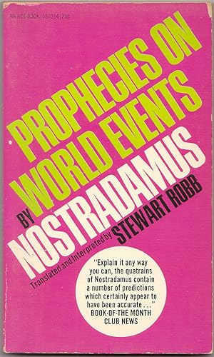 Prophecies on World Events by Nostradamus