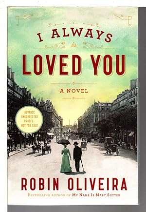 Bild des Verkufers fr I ALWAYS LOVED YOU: The Story of Mary Cassatt and Edgar Degas. zum Verkauf von Bookfever, IOBA  (Volk & Iiams)