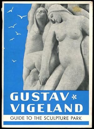Image du vendeur pour Guide to Gustav Vigeland's Sculpture Park in Oslo mis en vente par David M. Herr