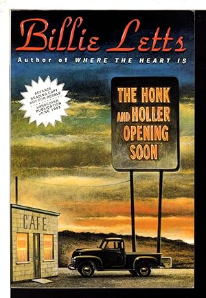 Imagen del vendedor de THE HONK AND HOLLER OPENING SOON. a la venta por Bookfever, IOBA  (Volk & Iiams)