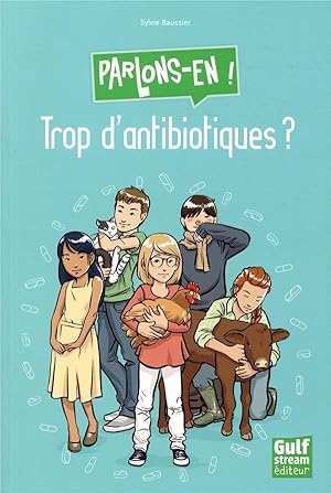 trop d'antibiotiques ?