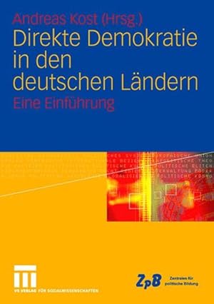 Bild des Verkufers fr Direkte Demokratie in den deutschen Lndern: Eine Einfhrung zum Verkauf von Gerald Wollermann