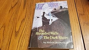 Imagen del vendedor de The Shrouded Wall & The Dark Shore a la venta por Whitehorse Books