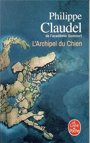 Seller image for l'archipel du chien for sale by Chapitre.com : livres et presse ancienne