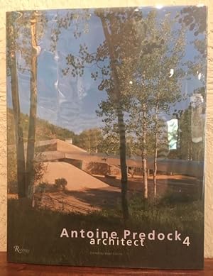 Seller image for ANTOINE PREDOCK ARCHITECT 4 for sale by Lost Horizon Bookstore