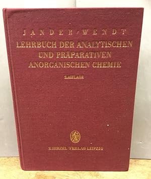 Bild des Verkufers fr Lehrbuch der analytischen und prparativen anorganischen Chemie. (Mit Ausnahme der quantitativen Analyse) zum Verkauf von Kepler-Buchversand Huong Bach