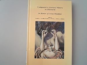 Seller image for Comparative literary history as discourse : in honor of Anna Balakian. for sale by Antiquariat Bookfarm