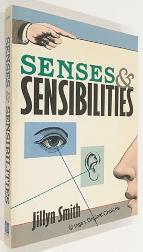 Imagen del vendedor de Senses and Sensibilities a la venta por Inga's Original Choices