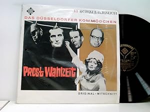 Prost Wahlzeit - Signiert: Lore und Kay Lorentz, Ernst H. Hilbich, Werner Vielhaber, Peter Frass-...