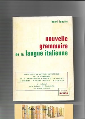 Image du vendeur pour Nouvelle grammaire de la langue italienne mis en vente par La Petite Bouquinerie