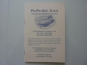 PA.PA. GEL S.A.S.Surgelati Genova - RICETTARIO