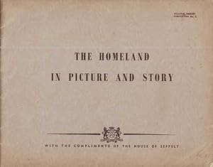 The Homeland in Picture and Story [Bulletin Reprint Publication No. 2]