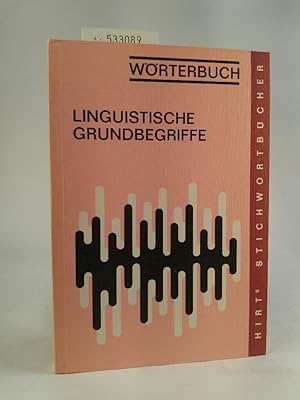 Bild des Verkufers fr Wrterbuch Linquistische Grundgegriffe zum Verkauf von ANTIQUARIAT Franke BRUDDENBOOKS