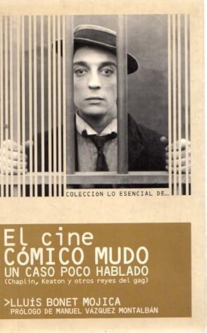 Bild des Verkufers fr Cine cmico mudo. Un caso poco hablado (Chaplin, Keaton y otros reyes del gag) . zum Verkauf von Librera Astarloa