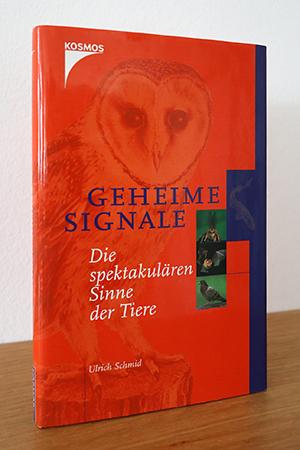 Geheime Signale - Die spektakulären Sinne der Tiere