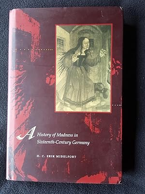 A History of Madness in Sixteenth-Century Germany